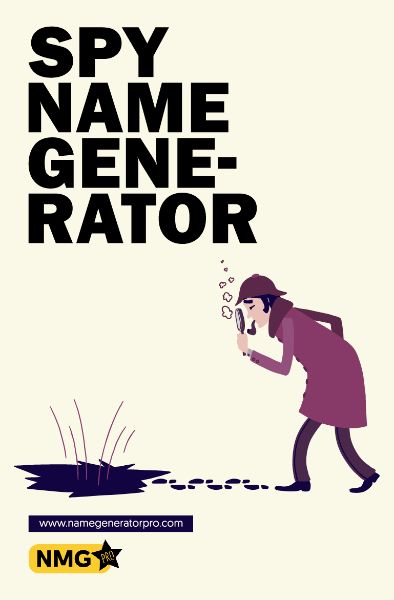 Best Spy Name Generator 1000 Amazing Spy Name Ideas Best Spy Name Generator 1000 Amazing Spy Name Ideas